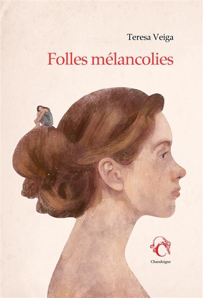 Folles mélancolies