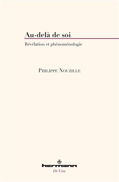 Au-delà de soi : révélation et phénoménologie