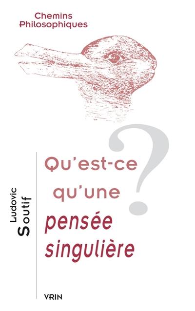 Qu'est-ce qu'une pensée singulière ?