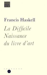 La Difficile naissance du livre d'art