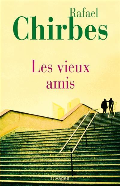 Les vieux amis