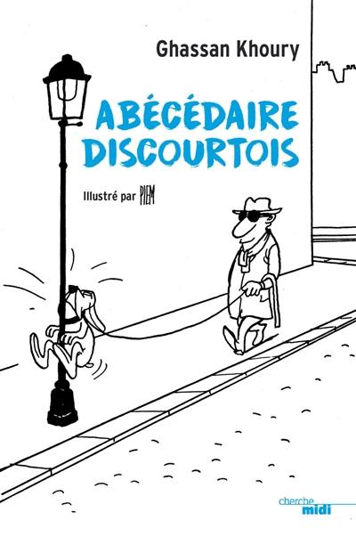 Abécédaire discourtois