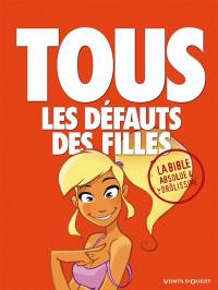 Tous les défauts des filles