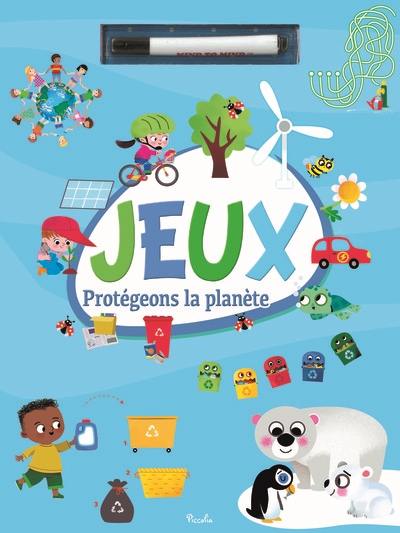 Protégeons la planète : jeux