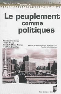 Le peuplement comme politiques