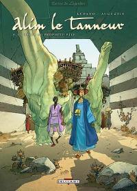 Alim le tanneur : tomes 1 et 3