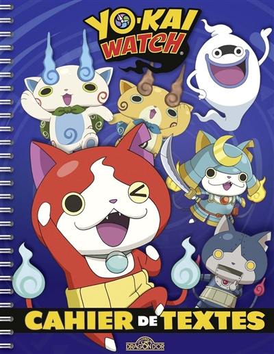 Yo-kai watch : cahier de textes