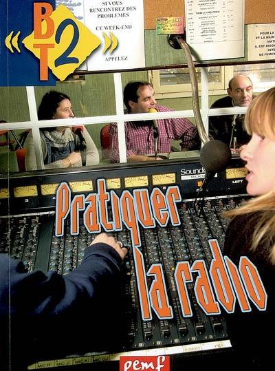 Pratiquer la radio