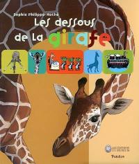 Les dessous de la girafe