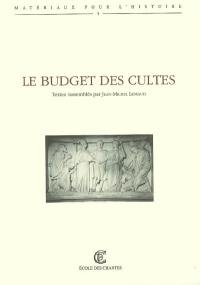 Le budget des cultes : actes de la journée d'études du 30 janvier 2006