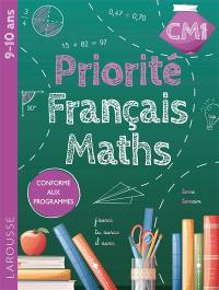 Priorité français-maths CM1 : 9-10 ans