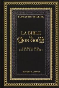 La bible du bon goût