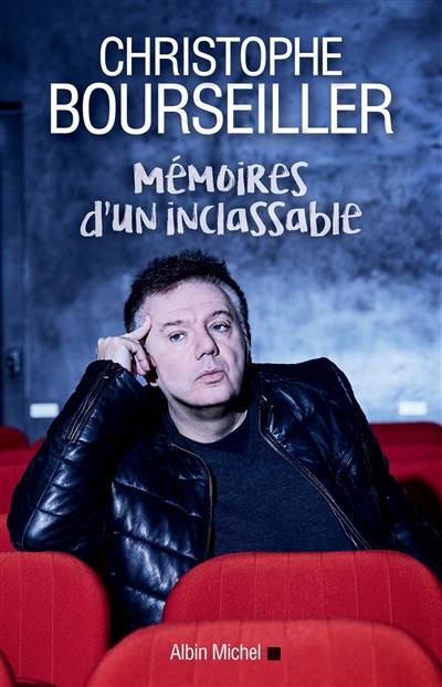 Mémoires d'un inclassable : récit Mémoires d'un inclassable : récit