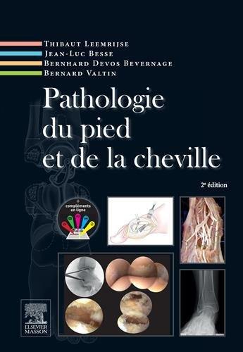 Pathologie du pied et de la cheville