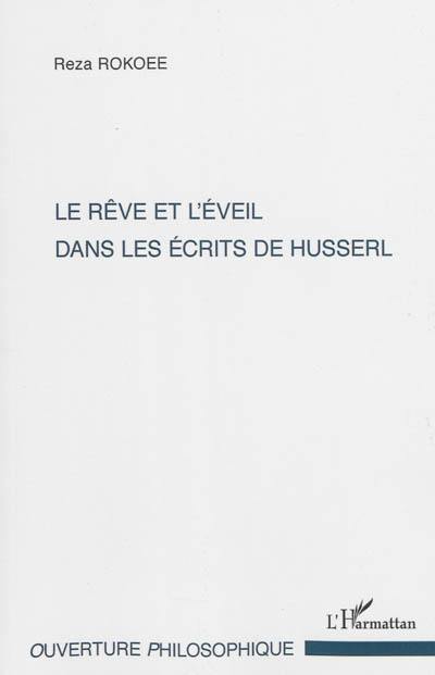 Le rêve et l'éveil dans les écrits de Husserl