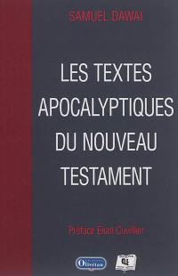 Les textes apocalyptiques du Nouveau Testament