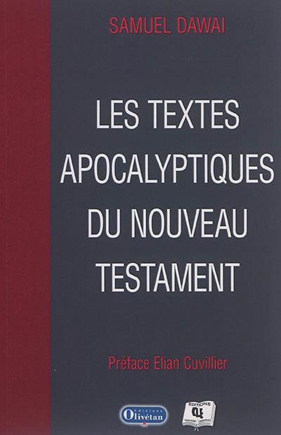 Les textes apocalyptiques du Nouveau Testament