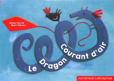 Le dragon courant d'air