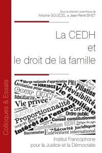 La CEDH et le droit de la famille