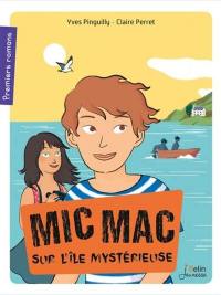 Mic mac sur l'île mystérieuse