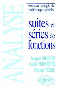 Analyse, suites et séries de fonctions