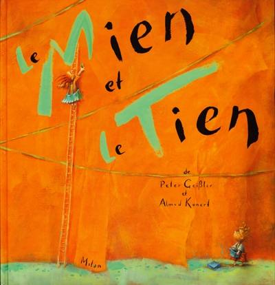 Le mien et le tien