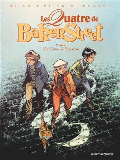 Les quatre de Baker Street. Vol. 8. Les maîtres de Limehouse