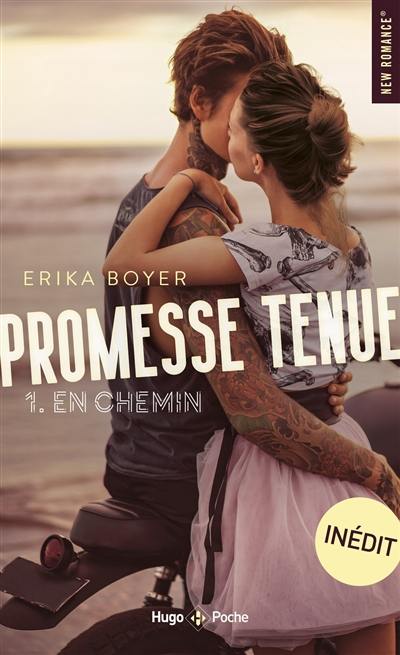 Promesse tenue. Vol. 1. En chemin