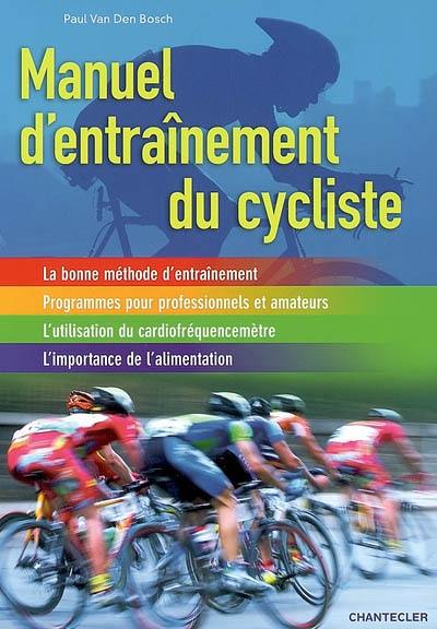 Manuel d'entraînement du cycliste