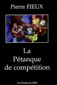 La pétanque de compétition