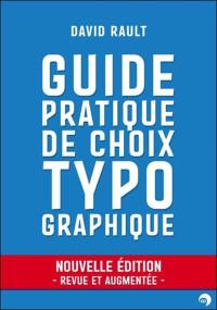 Guide pratique de choix typographique