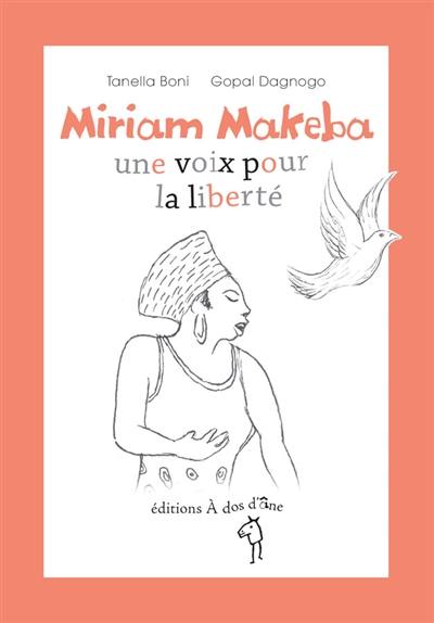 Miriam Makeba, une voix pour la liberté