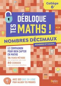 Nombres décimaux : collège, 6e