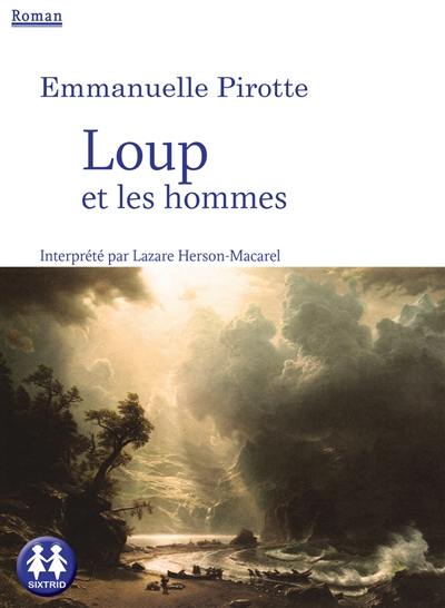 Loup et les hommes