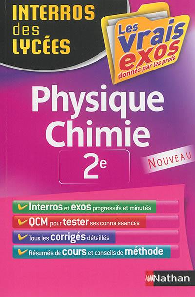 Physique, chimie, 2e : les vrais exos donnés par les profs