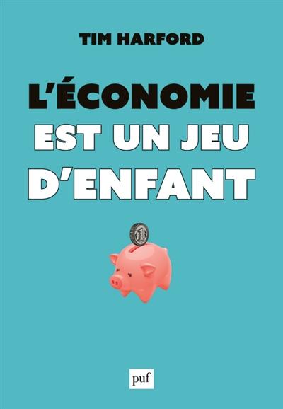 L'économie est un jeu d'enfant