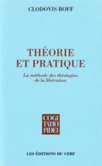 Théorie et pratique : la méthode des théologies de la libération