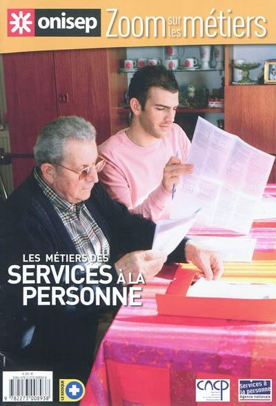 Les métiers des services à la personne