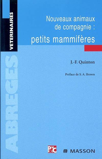 Nouveaux animaux de compagnie : petits mammifères