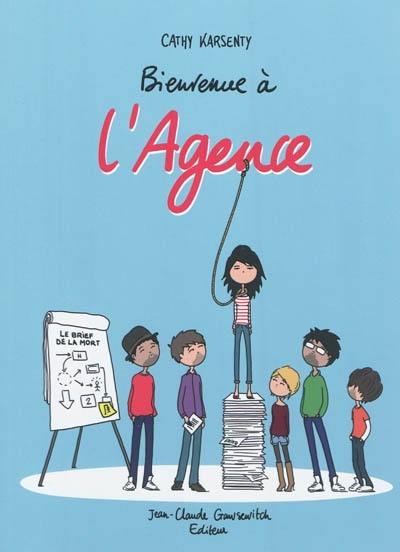 Bienvenue à l'agence