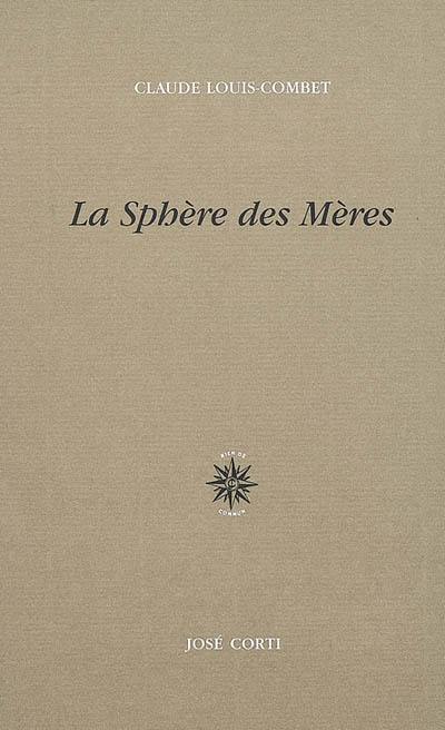 La sphère des mères