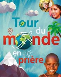 Tour du monde en prière