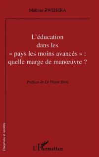 L'éducation dans les pays les moins avancés : quelle marge de manoeuvre ?