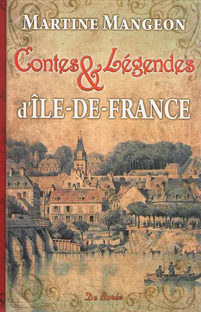 Contes & légendes d'Ile-de-France