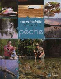 Encyclopédie pratique de la pêche