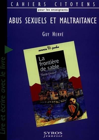 Abus sexuel et maltraitance : lire et écrire avec La frontière de sable de Claude Clément