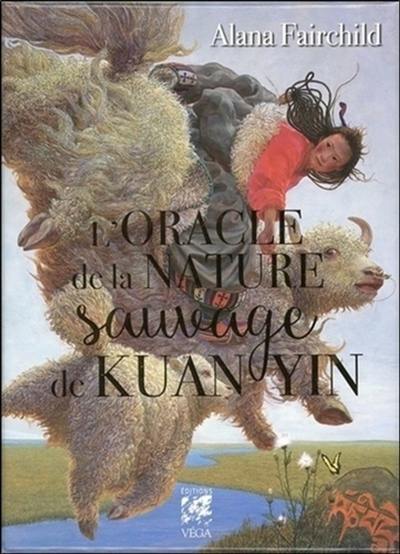 L'oracle de la nature sauvage de Kuan Yin