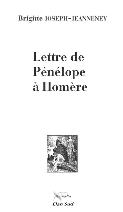 Lettre de Pénélope à Homère