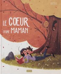 Le coeur d'une maman