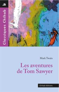 Les aventures de Tom Sawyer